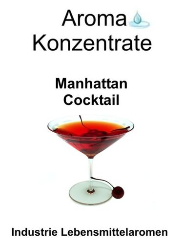 10 gr. Aroma Typ Manhattan Cocktail