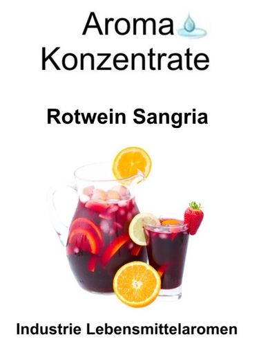 10 gr. Aroma Typ Rotwein Sangria