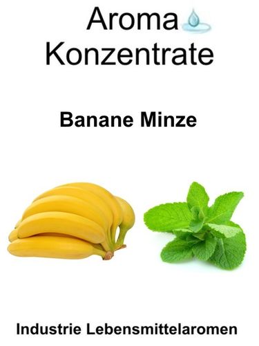 10 gr. Aroma Typ Banane Minze
