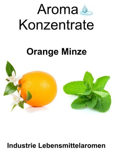 10 gr. Aroma Typ Orange Minze
