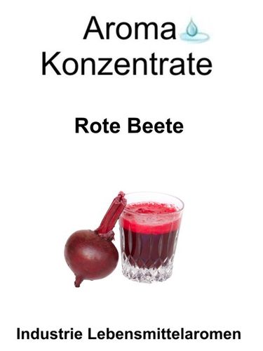 10 gr. Aroma Typ Rote Beete