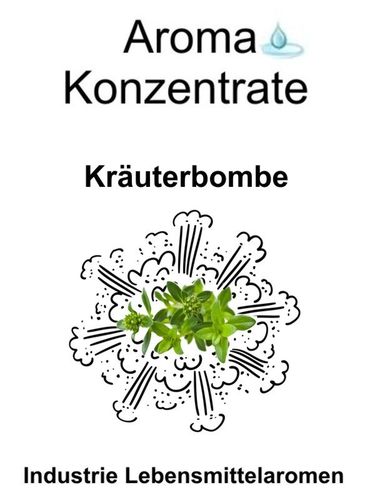 10 gr. Aroma Typ Kräuterbombe
