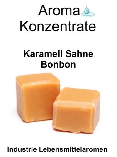 10 gr. Aroma Typ Karamell Sahne Bonbon