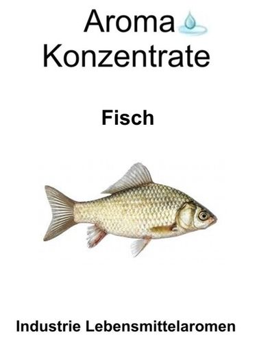 10 gr. Aroma Typ Fisch