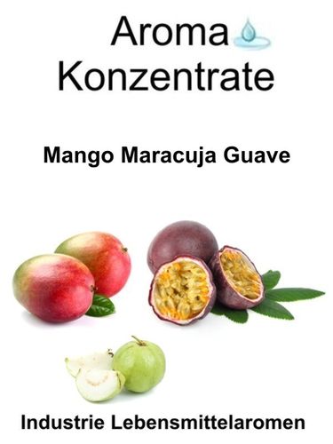 10 gr. Aroma Typ Mango Maracuja Guave